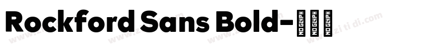 Rockford Sans Bold字体转换